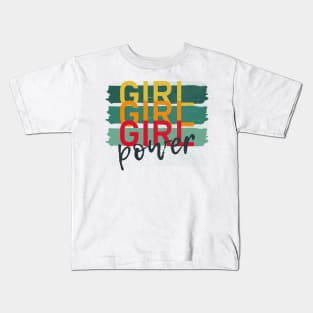 Women empowerment quote Girl Power Kids T-Shirt